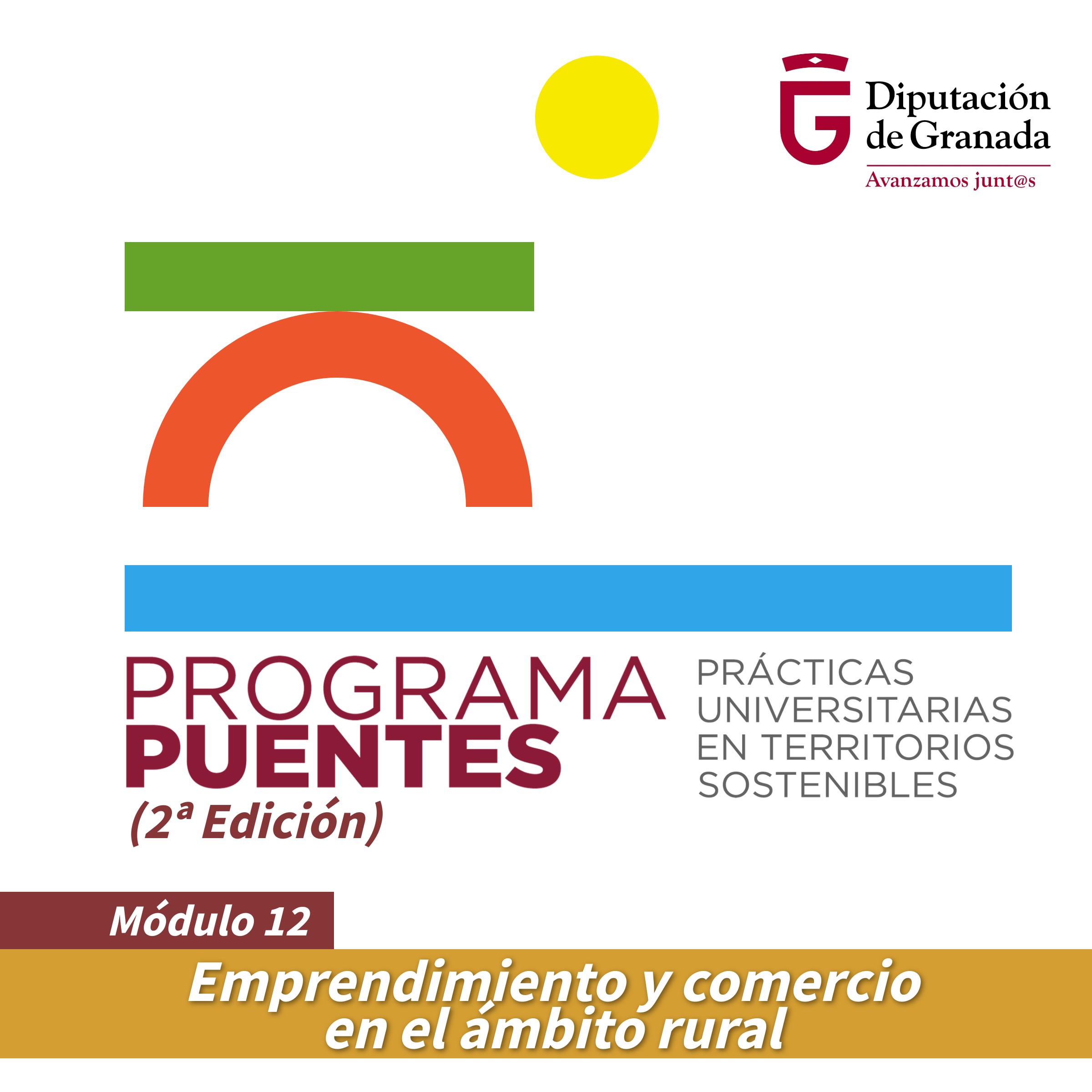 PUENTES: Módulo 12 - Emprendimiento y comercio rural (2ª Edición) (Diputación de Granada)