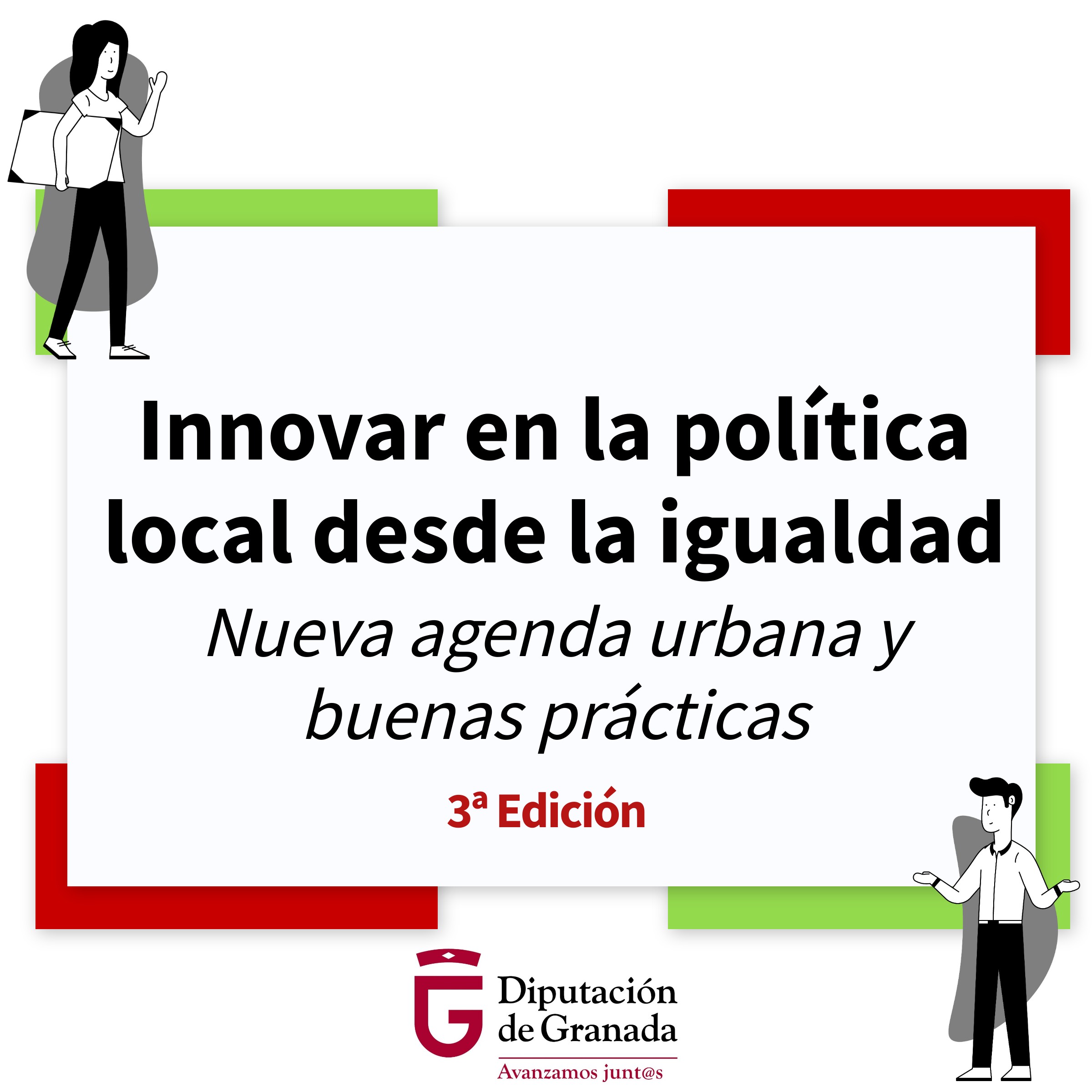 Innovar en la política local desde la igualdad. Nueva agenda urbana y buenas prácticas (3ª Edición) (Diputación de Granada)