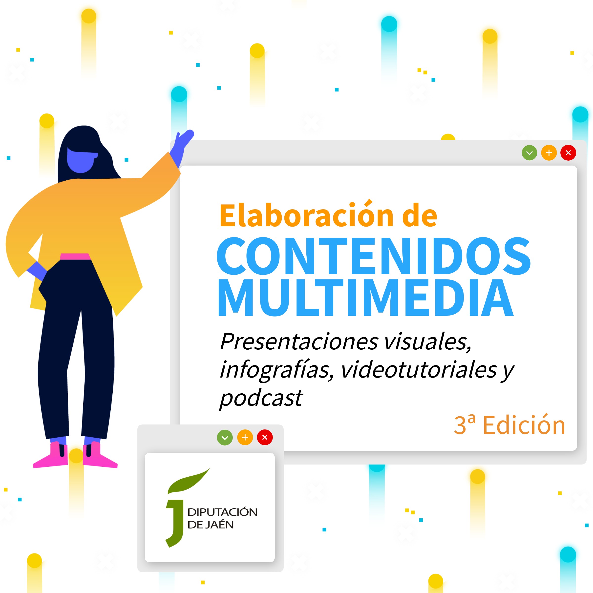 Elaboración de contenidos multimedia: presentaciones visuales, infografías, videotutoriales y podcast (3ª Edición) (Diputación de Jaén)